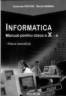 Informatica. Manual pentru clasa a X-a. Varianta Pascal