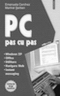 PC. Pas cu pas. Ediia II revzut i adugit