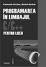 Programarea n limbajul C/C++ pentru licee editia II